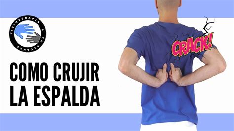 5 Maneras De Crujir Tu Espalda En Casa YouTube