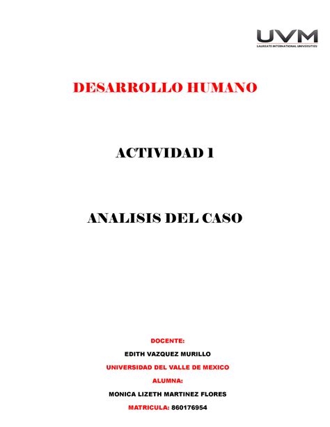 A1 MLMF Actividad 1 Analisis Del Caso DESARROLLO HUMANO ACTIVIDAD