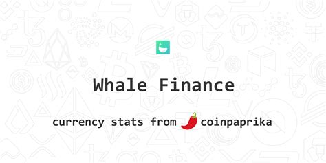 whale finance whale price  chart index market cap coinpaprika