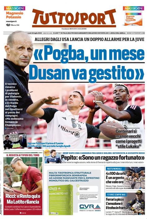 Rassegna Stampa Juve Prime Pagine Quotidiani Sportivi 24 Luglio