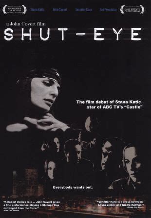 Shut-Eye (2003) - John Covert | Cast and Crew | AllMovie