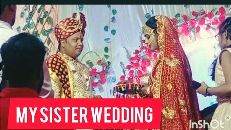 Wedding Vlog Wedding Video My Sister Marriage Video Youtube