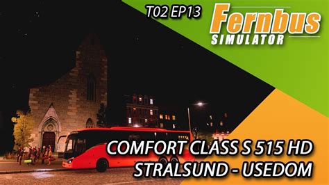 FERNBUS SIMULATOR T02 EP013 COMFORT CLASS S 515 HD STRALSUND