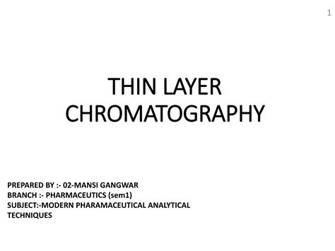 Tlc Thin Layer Chromatography Ppt