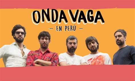 Onda Vaga Llega Por Primera Vez A Lima Blog Joinnus