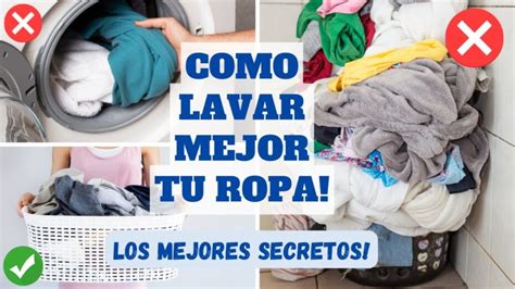 C Mo Lavar La Ropa Correctamente Gu A Completaactualizado En