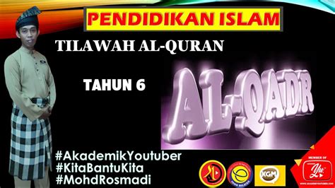 Live Pendidikan Isalam Tahun Kefahaman Surah Al Qadr Oleh Ustaz