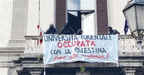 Napoli Blitz Dei Collettivi Pro Hamas Universit Occupata Libero