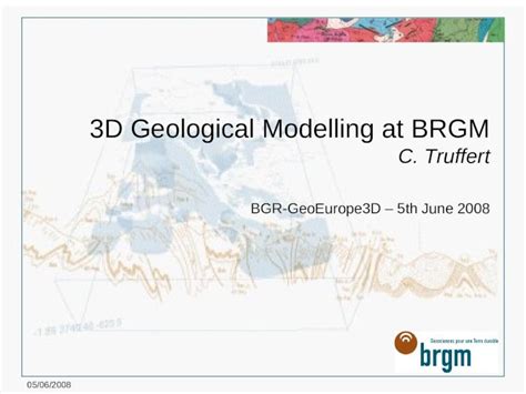 Ppt 3d Geological Modelling At Brgm Dokumen Tips