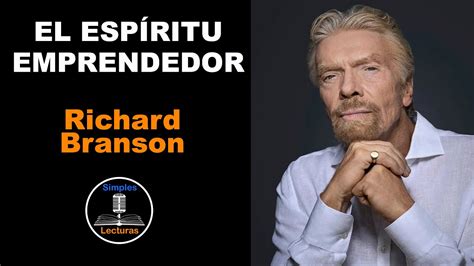 Esp Ritu Emprendedor Richard Branson Youtube