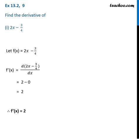 Ex 12 2 9 Find The Derivative Of 2x 3 4 Teachoo Ex 12 2