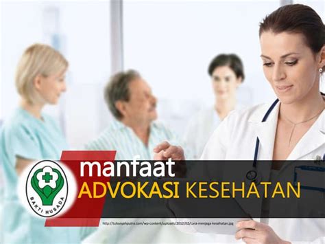 Manfaat Advokasi Kesehatan Ppt