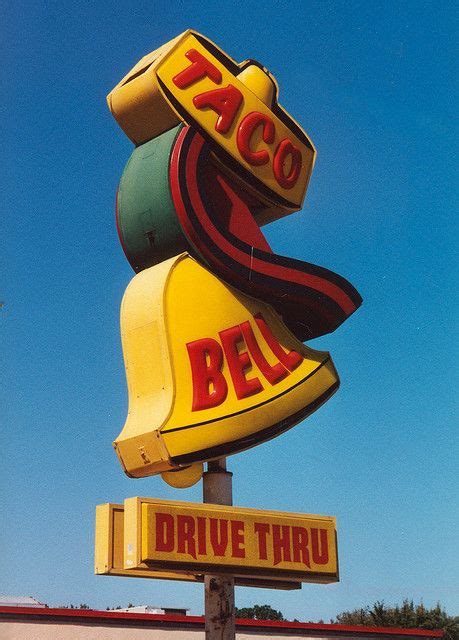 Taco Bell - Oct. 2001 | Retro sign, Vintage neon signs, Retro signage