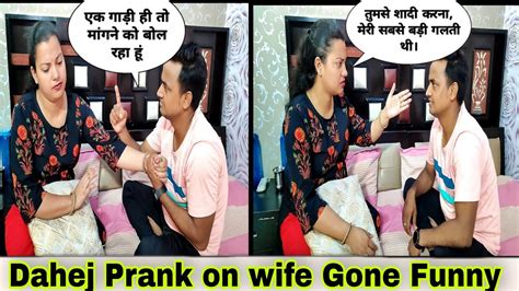 Dahej Prank On Wife Gone Funny💰💰prank In India॥amsu World Youtube