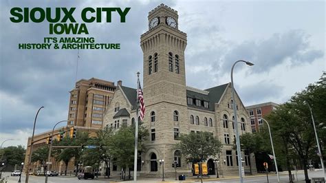 SIOUX CITY Iowa It S Amazing History Architecture YouTube