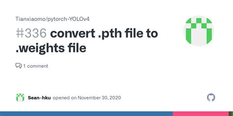 Convert Pth File To Weights File Issue 336 Tianxiaomo Pytorch