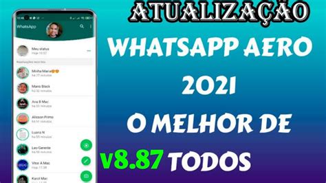 Whatsapp Aero Atualizado V E Muito Mais Youtube