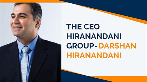 The CEO of Hiranandani Group — Darshan Hiranandani | by Niranjan ...