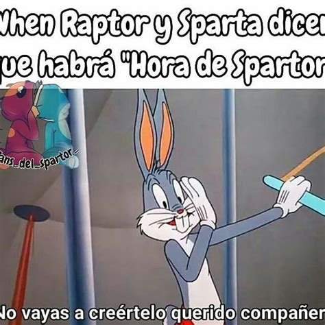 Memes Crueles Del Spartor Memes Spartor Parte Memes Mejores