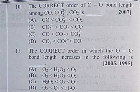 The CORRECT order of C−O bond length among CO,CO32− ,CO2 is [2007] | Filo