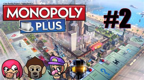 Monopoly Plus Game Changing Deals Part 2 Youtube