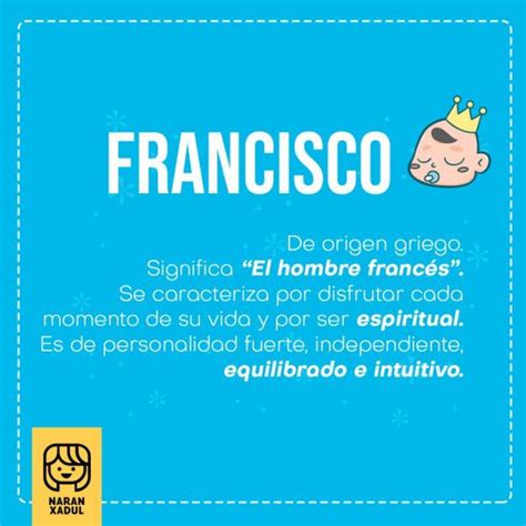 Significado Del Nombre Francisco