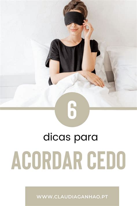 Acordar Cedo Como Acordar Cedo Como Acordar Mais Cedo Beneficios De