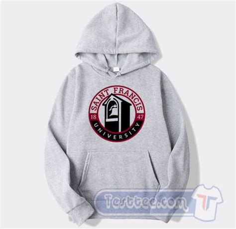 Grab It Fast Saint Francis University Logo Hoodie - Testtee.com