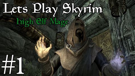 Lets Play Skyrim Modded High Elf Mage Part 1 YouTube