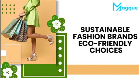 Sustainable Fashion Brands Eco Friendly Choices 2024