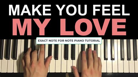 Adele Make You Feel My Love Piano Tutorial Lesson Youtube