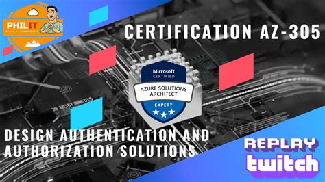 Certification AZ 305 EP5 Design Authentication And Authorization