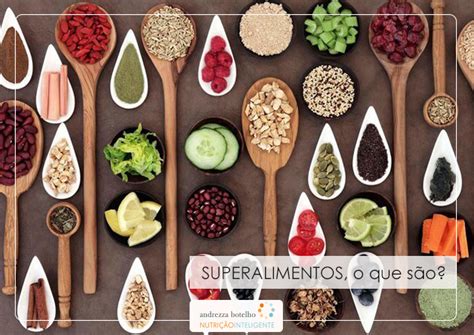 Superalimentos Andrezza Botelho Nutrição Inteligente