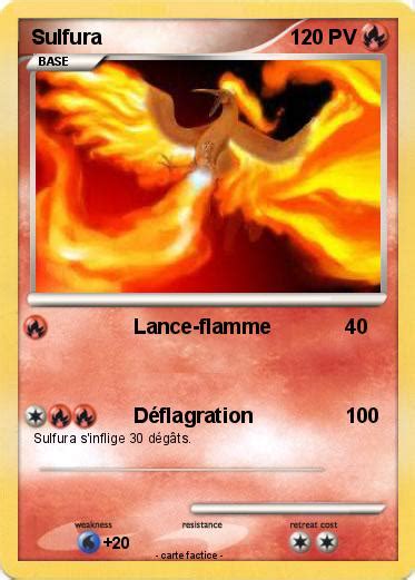 Pok Mon Sulfura Lance Flamme Ma Carte Pok Mon