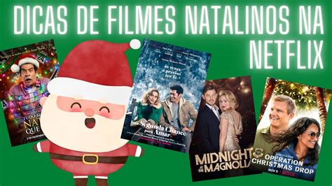 Dicas De Filmes Natalinos Na Netflix Maratona De Natal Chegou