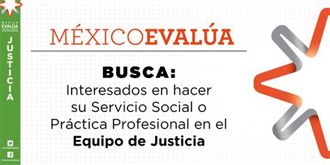 Servicio Social En El Programa De Justicia México Evalúa