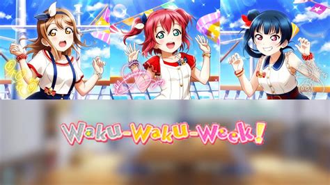 Waku Waku Week Aqours St Years Color Coded Rom Kan Eng Youtube