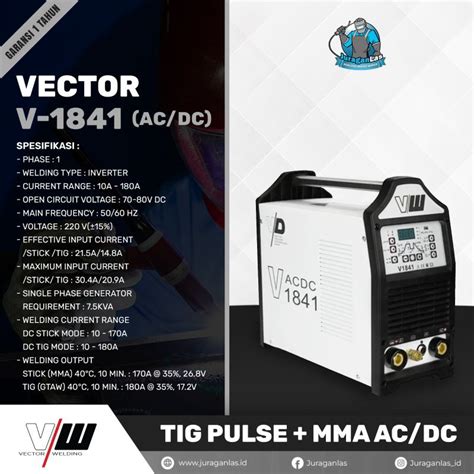 Jual Mesin Las Tig Ac Dc Pulse Mma Merk Vector A Tipe V