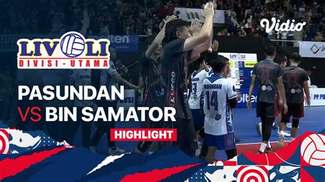 Highlights Pasundan Vs Bin Samator Livoli Divisi Utama Putra