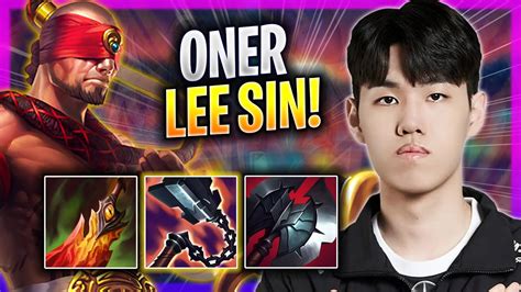 Oner Is A Beast With Lee Sin T Oner Plays Lee Sin Jungle Vs Nidalee