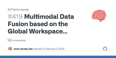 Multimodal Data Fusion Based On The Global Workspace Theory Issue