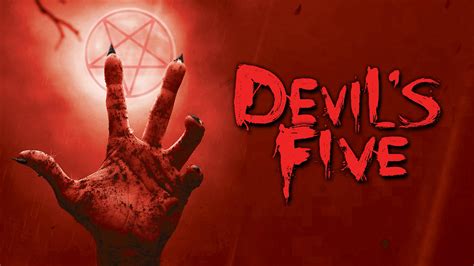 Watch Devils Five Streaming Online On Philo Free Trial