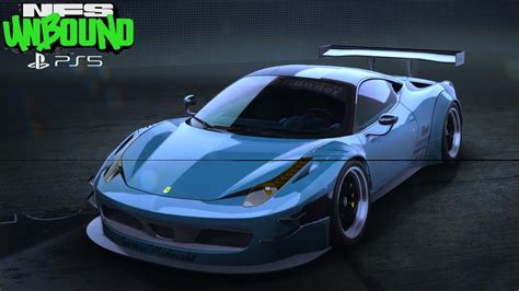 NFS Unbound PS5 Ferrari 458 Italia GT3 1009HP Fully Upgrade