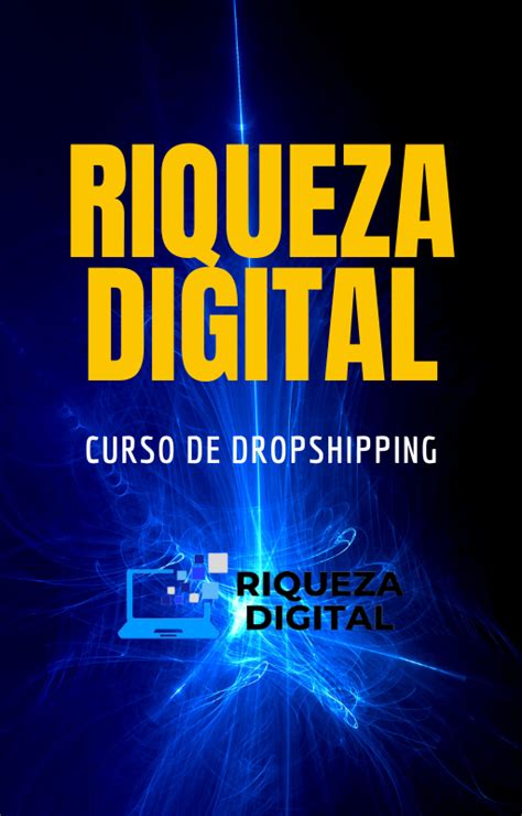 Riqueza Digital Curso De Dropshipping Jose Garrao Hotmart