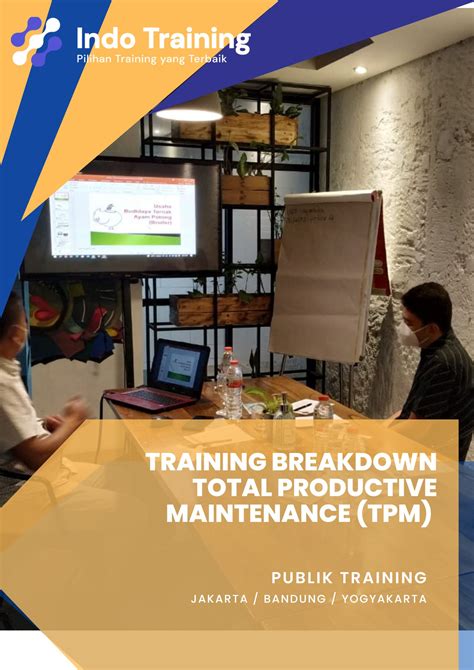 TRAINING BREAKDOWN TOTAL PRODUCTIVE MAINTENANCE Indo Training