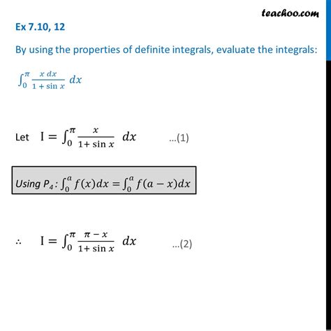 Ex Using Properties Evaluate X Dx Sin X Dx