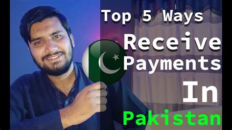 Top 5 Ways To Receive International Payments In Pakistan YouTube