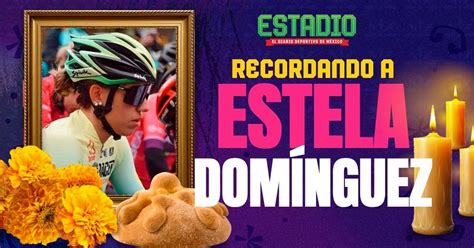 Estela Domínguez La joven promesa del ciclismo que falleció