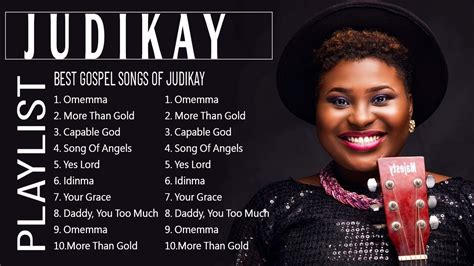 Judikay Gospel Worship Songs Omemma Capable God More Than Gold Man