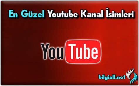 En Iyi Youtube Kanal Isimleri